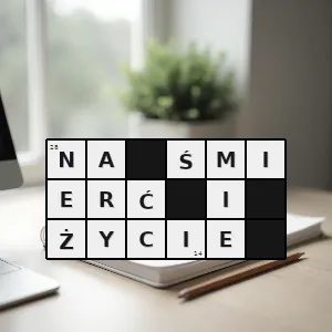 Hasło krzyżówkowe bardzo poważnie - na śmierć i życie – rozwiązanie, synonimy, podpowiedzi i definicje krzyżówkowe